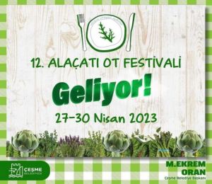 12. Alaçatı Ot Festivali Geliyor