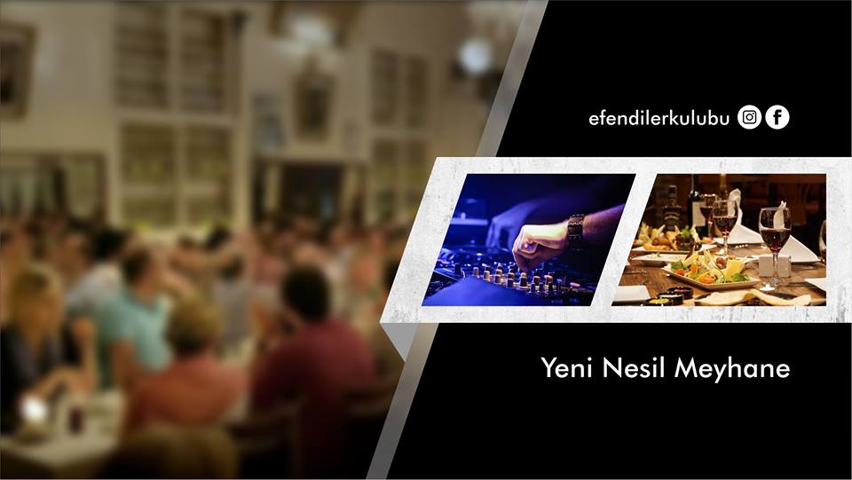 Efendiler Kulubü Fotoğrafları